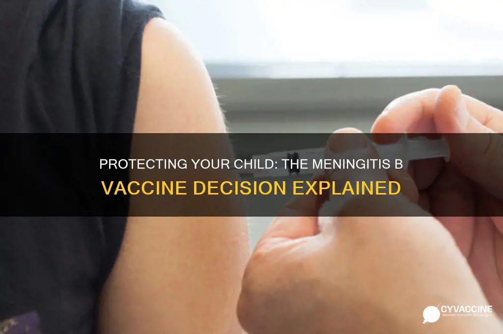 should i vaccinate my child against meningitis b