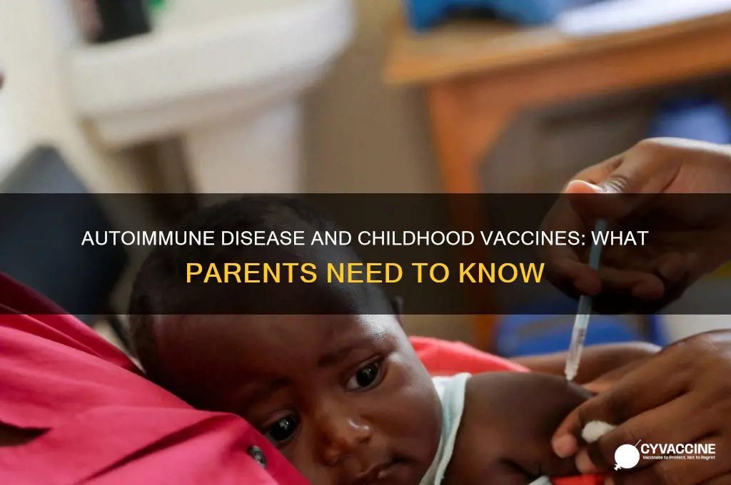 should i vaccinate my child if i have autoimmune disease