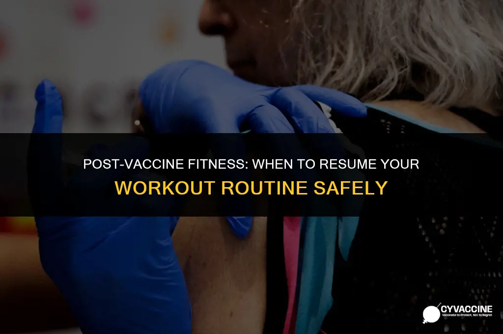 should i workout after my vaccine