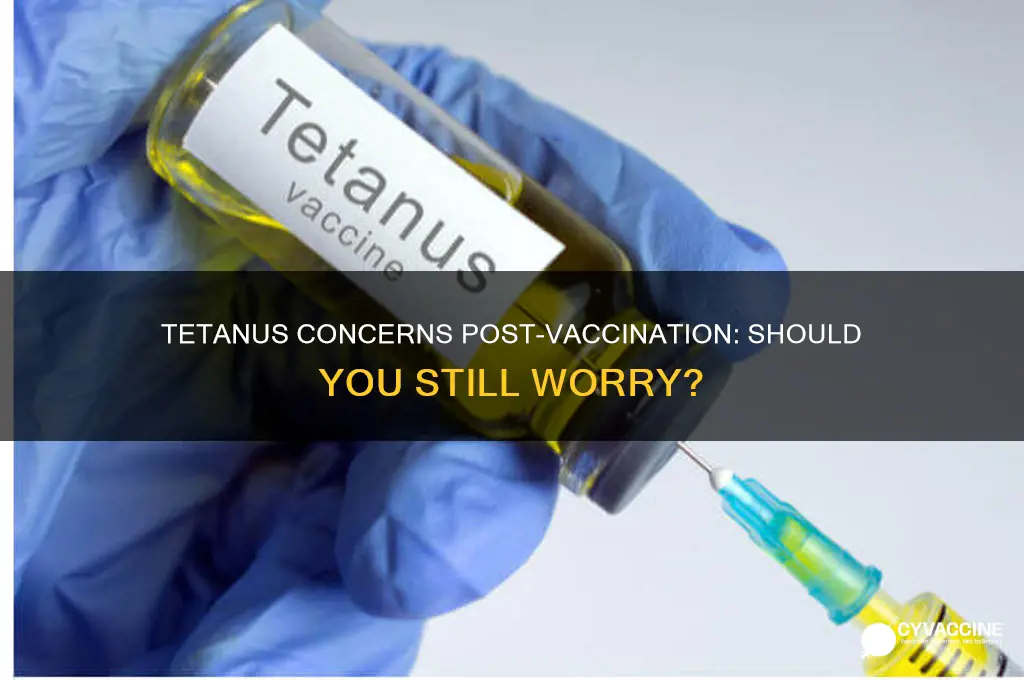 should i worry about tetanus if i