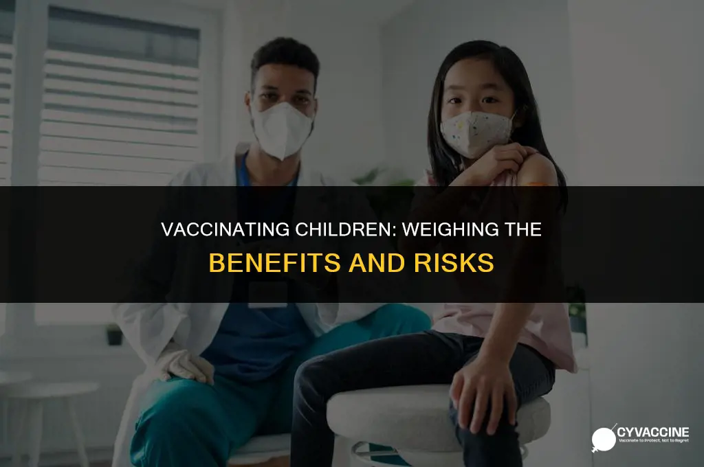should kids be vaccinated pro con