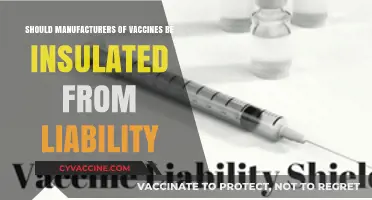 Vaccine Liability Shield: Protecting Manufacturers or Public Health?