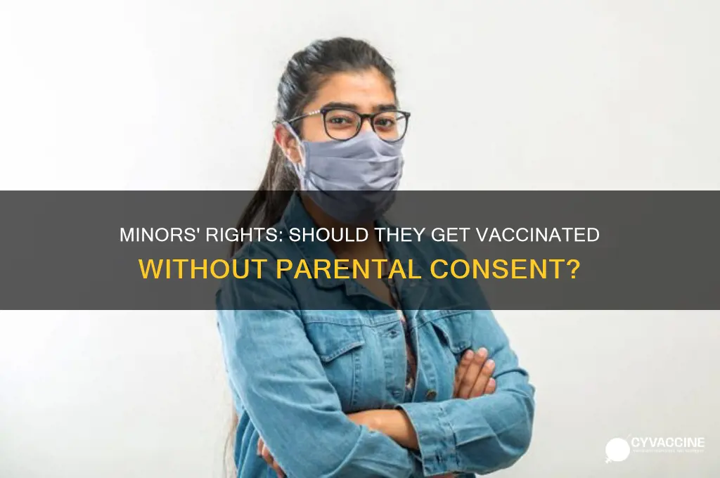 should minors be allowed to seek vaccinations without parental consent