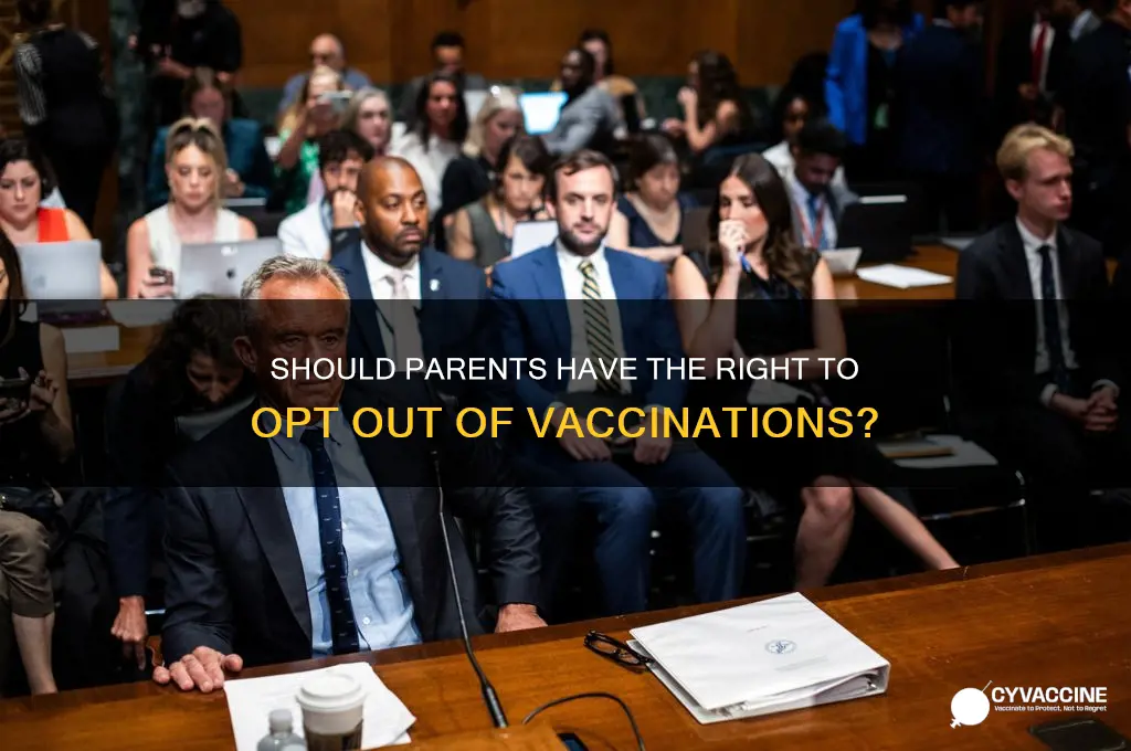 should parents be allowed to opt out of vaccination