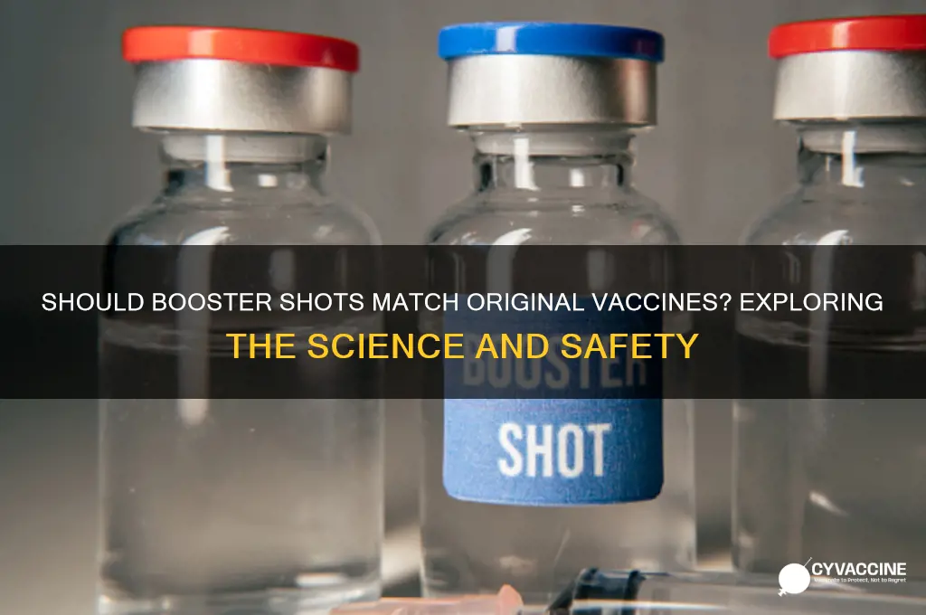 should the booster shot be the same vaccine