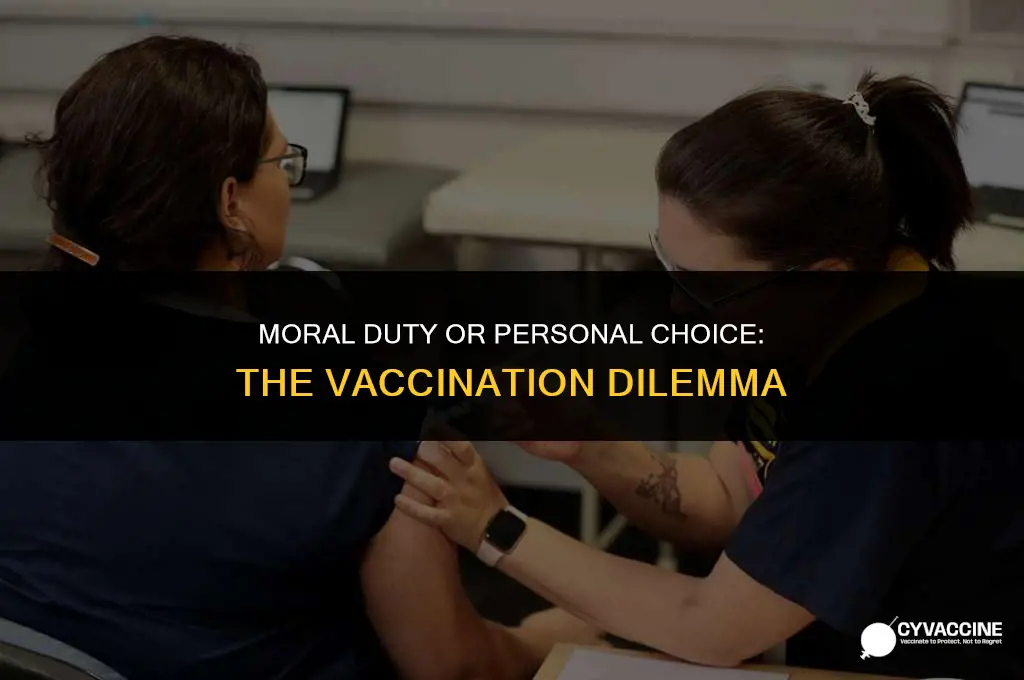 should vaccination be a moral obligation