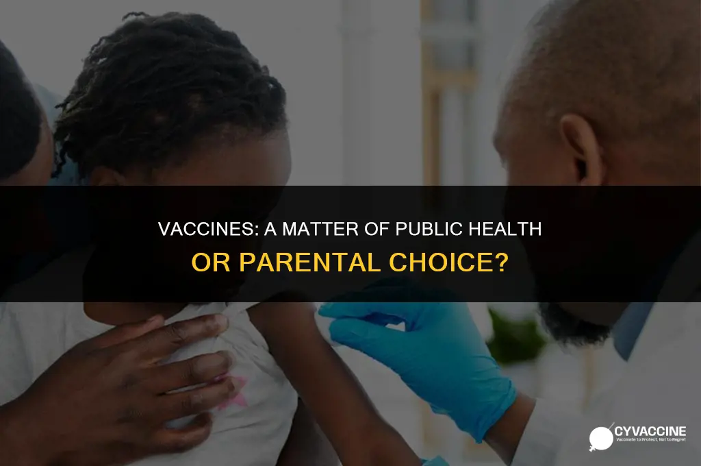 should vaccines be a parent choice