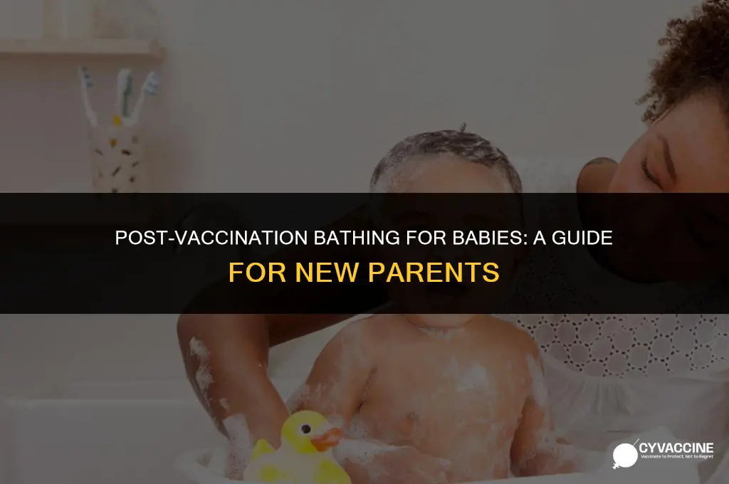 should you bathe baby after vaccination