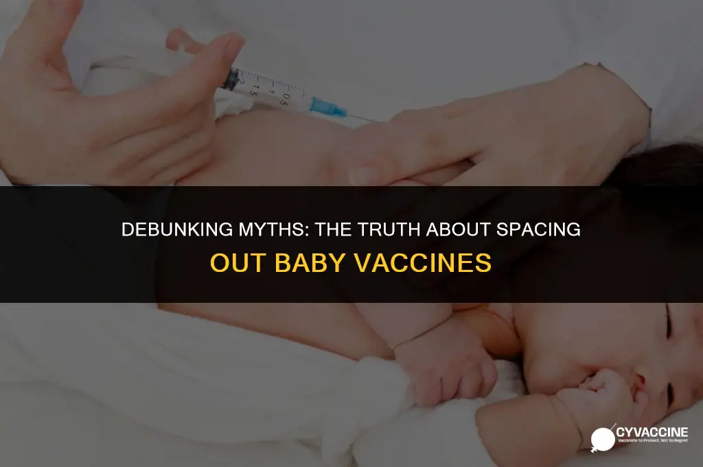 should you space out baby vaccines