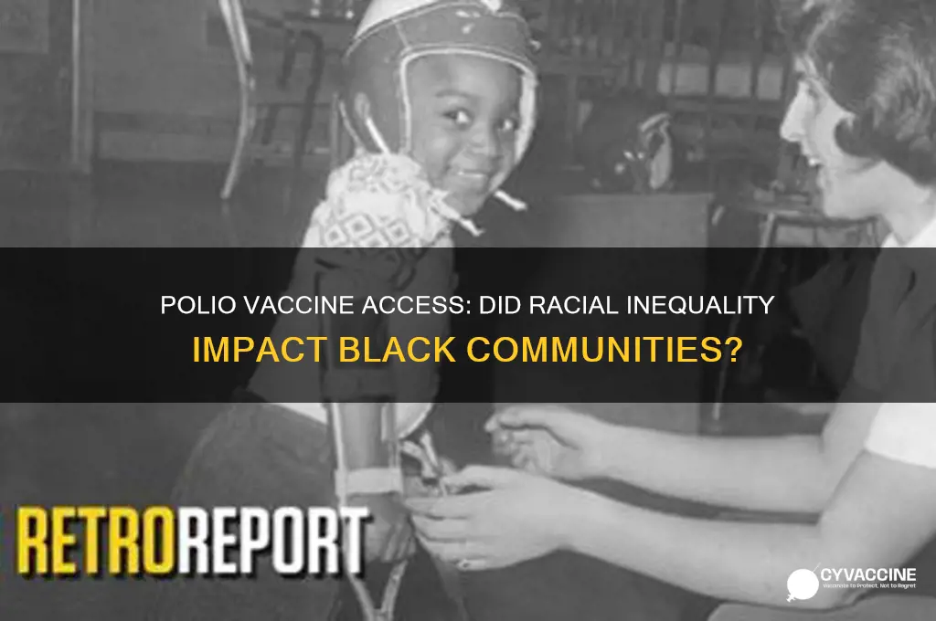was the polio vaccine witheld from black communities