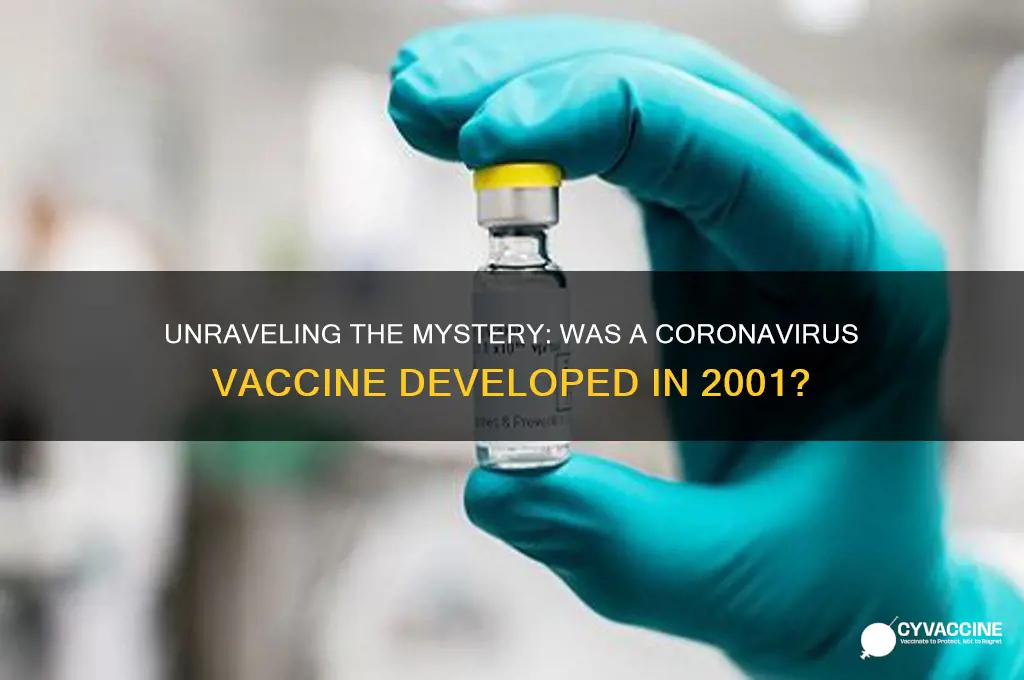 was there a corona virus vaccine in 2001