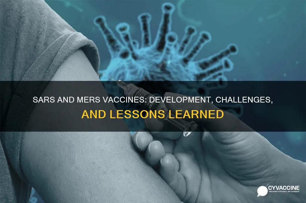 was there a vaccine for sars and mers