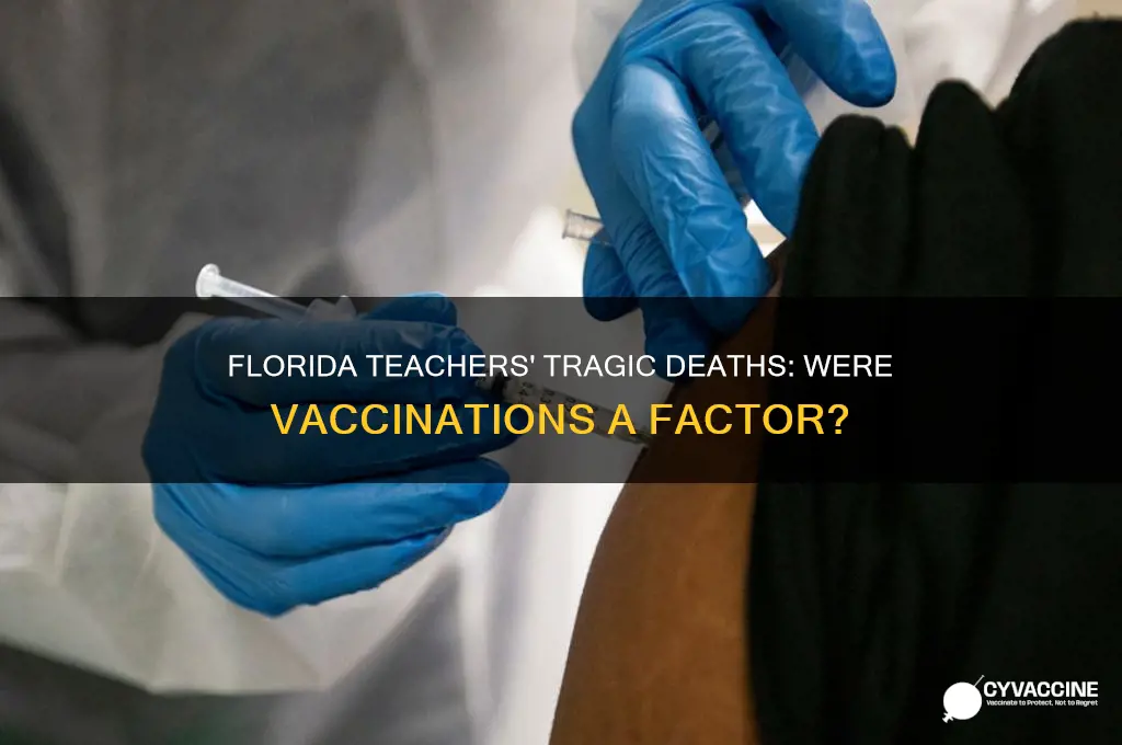 were the teachers that died in florida vaccinated