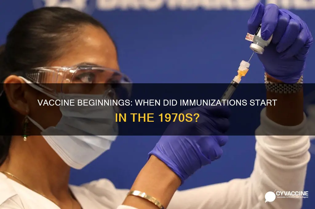 what age did they start vaccines in the 70s