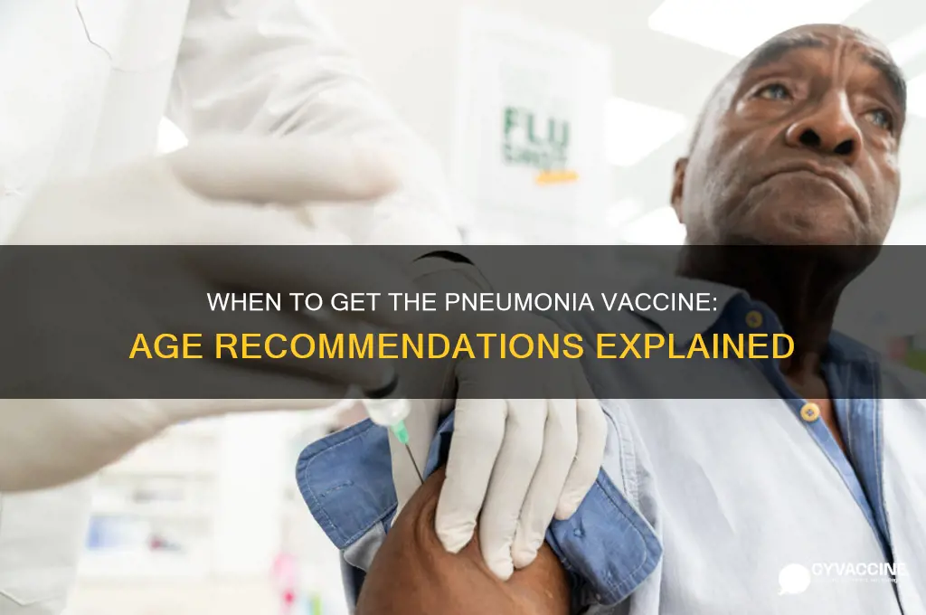 what age is pneumonia vaccine recommended