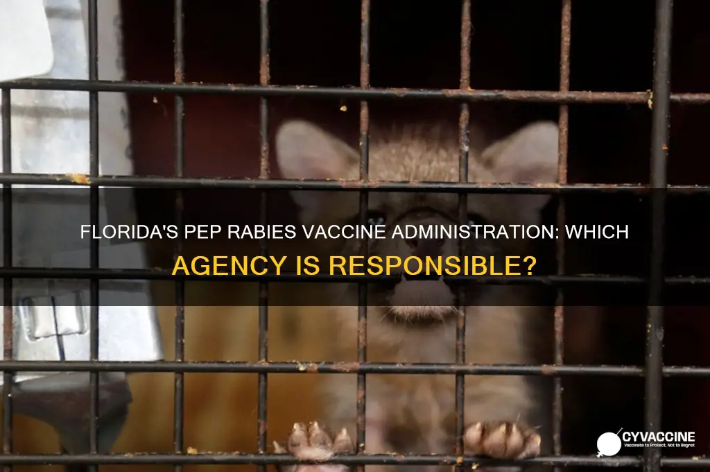 what agency administers the pep rabbie vaccine in florida