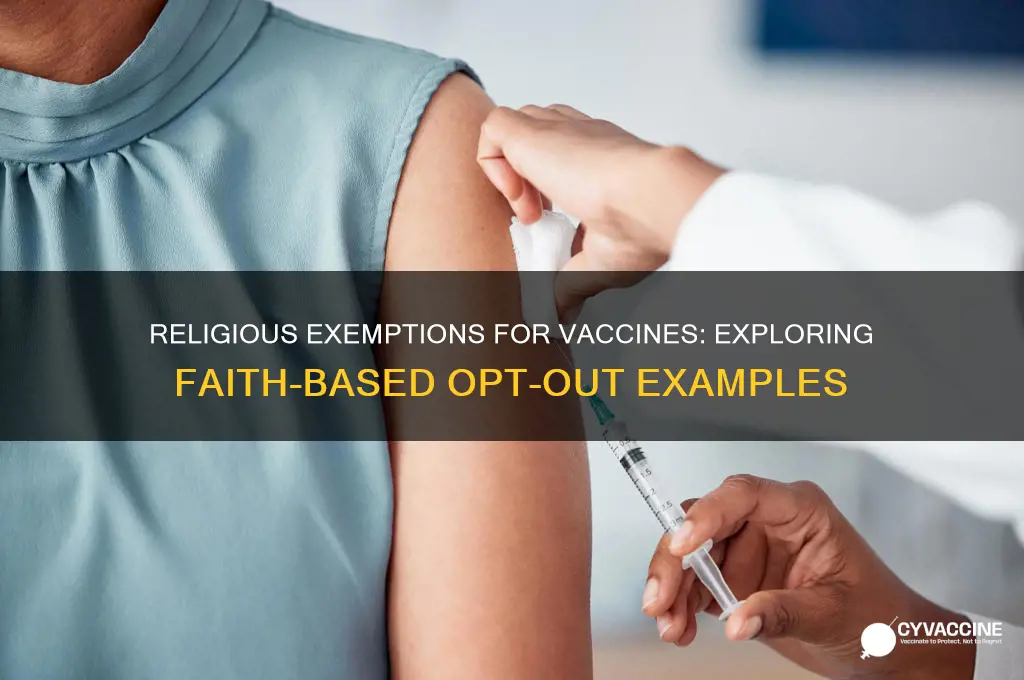 what are examples of religious exemptions for vaccines