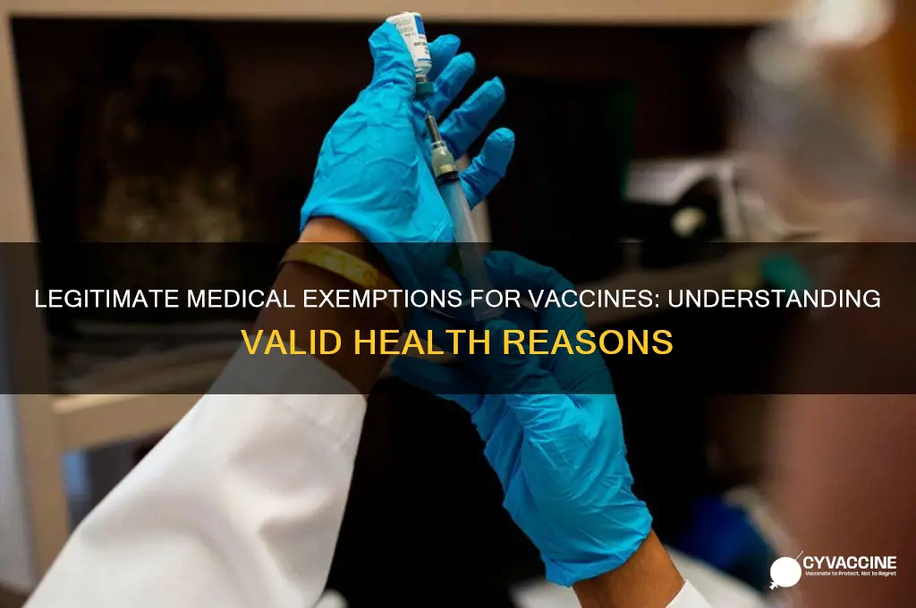 what are legitimate medical reasons for medical exemption from vaccines