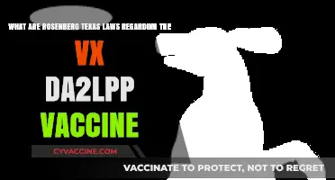Rosenberg, Texas Laws on the VX DA2LPP Vaccine Explained