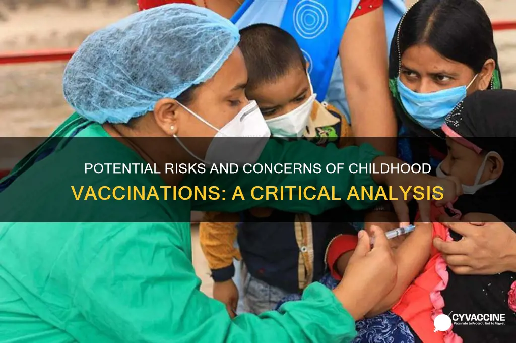 what are the cons of children being vaccinated