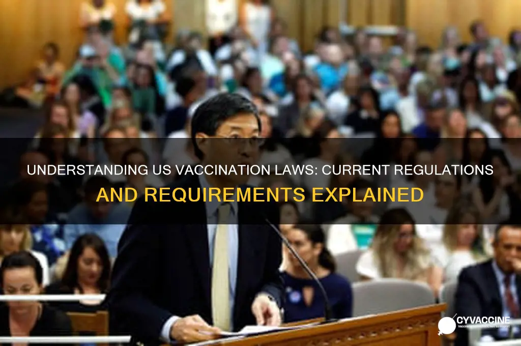 what are the current vaccination laws in the us