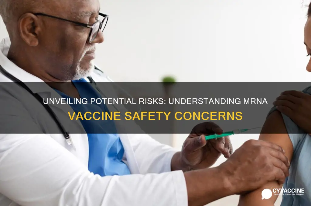 what are the dangers of an mrna vaccine