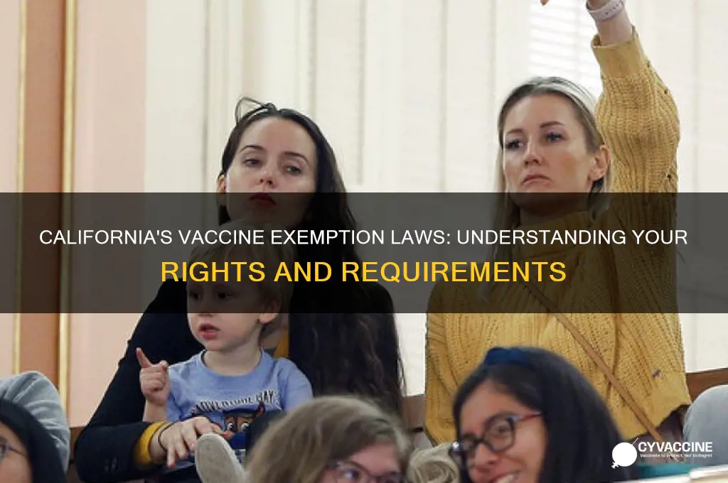 what are the laws in california on vaccine exemtions