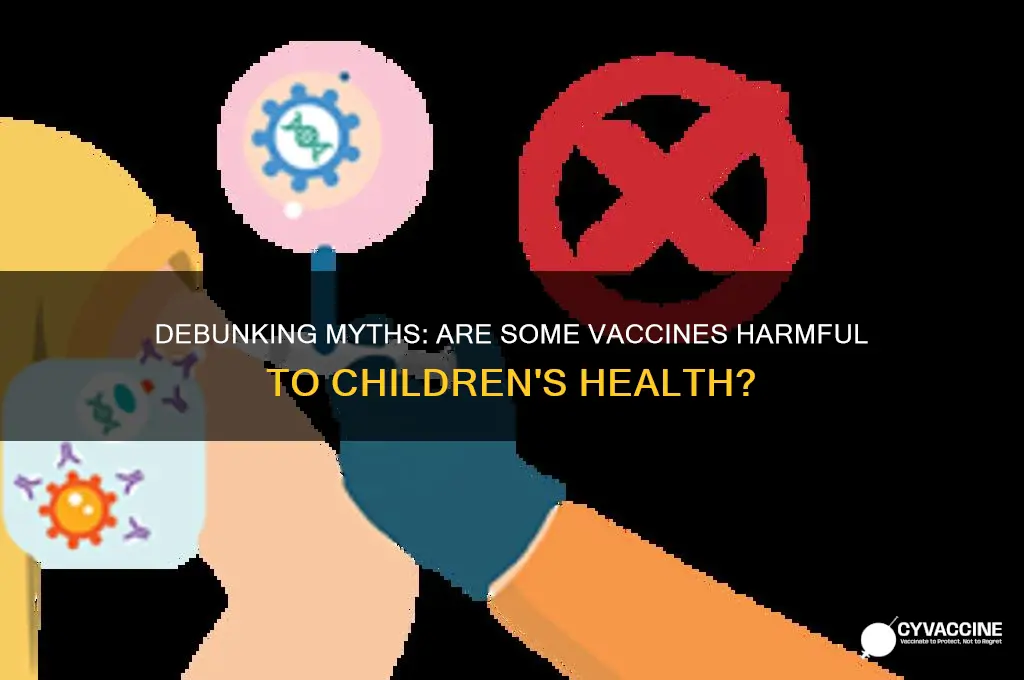 what are the most harmful vaccines for your kids