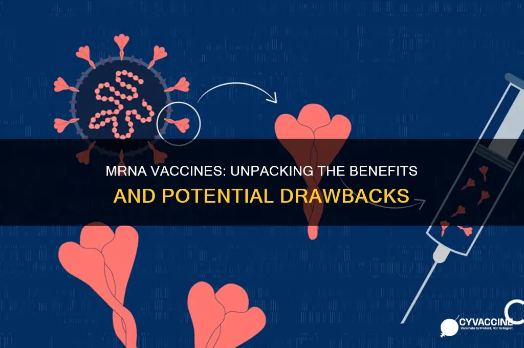 what are the pros and cons of mrna vaccines