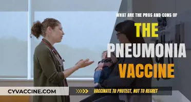Pneumonia Vaccine: Weighing the Benefits and Drawbacks for Your Health