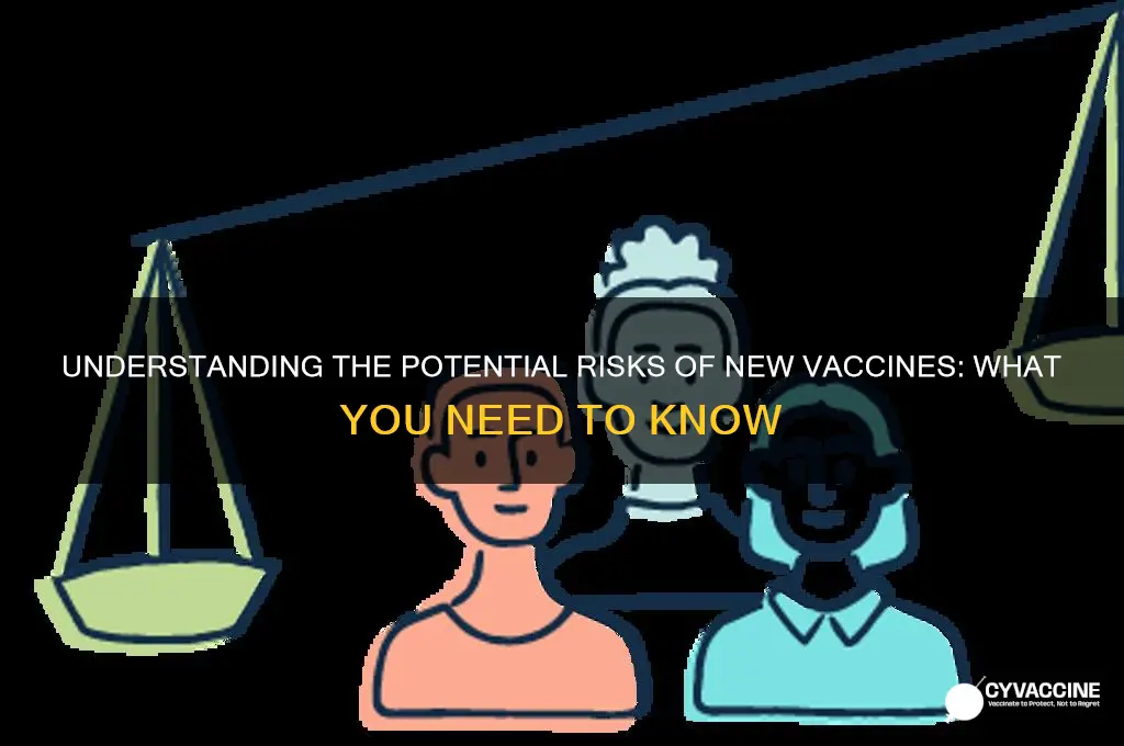 what are the risks of a new vaccine