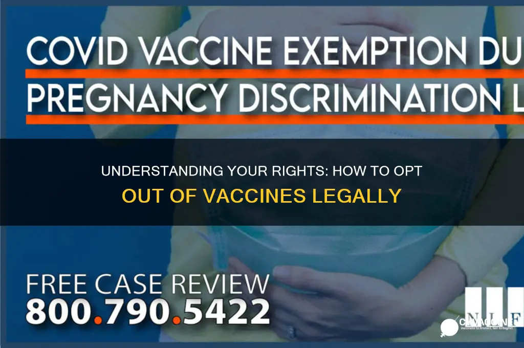 what are the rules for opting out of a vaccine