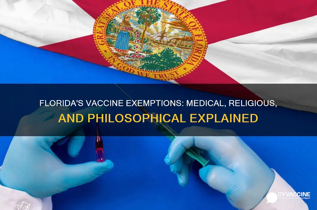 what are the three kinds of vaccine examptions in fl