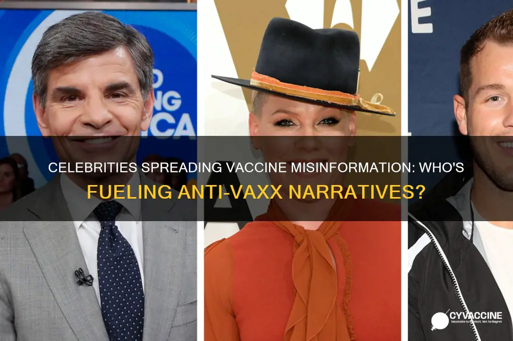 what celebrities have forward supporting vaccines are bad