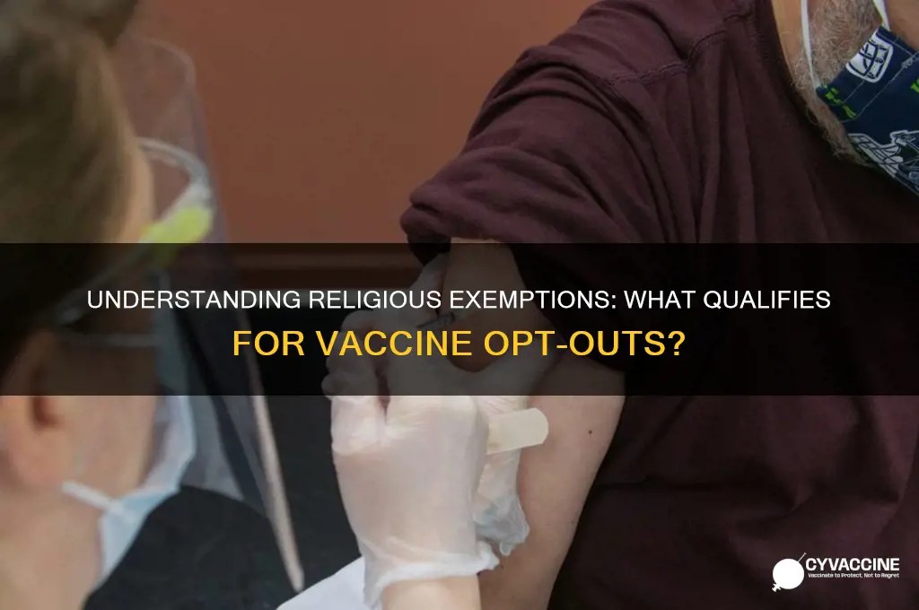 what counts as a religious exemption for vaccines