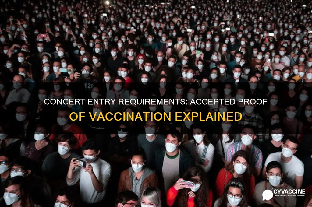 what counts as proof of vaccination for concert