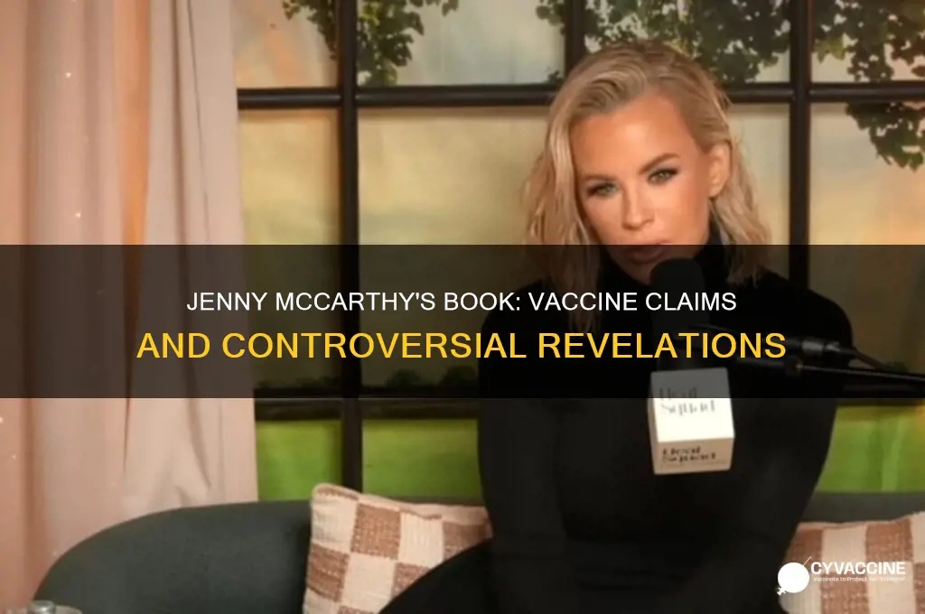 what did jenny mcarthys book say about vaccines