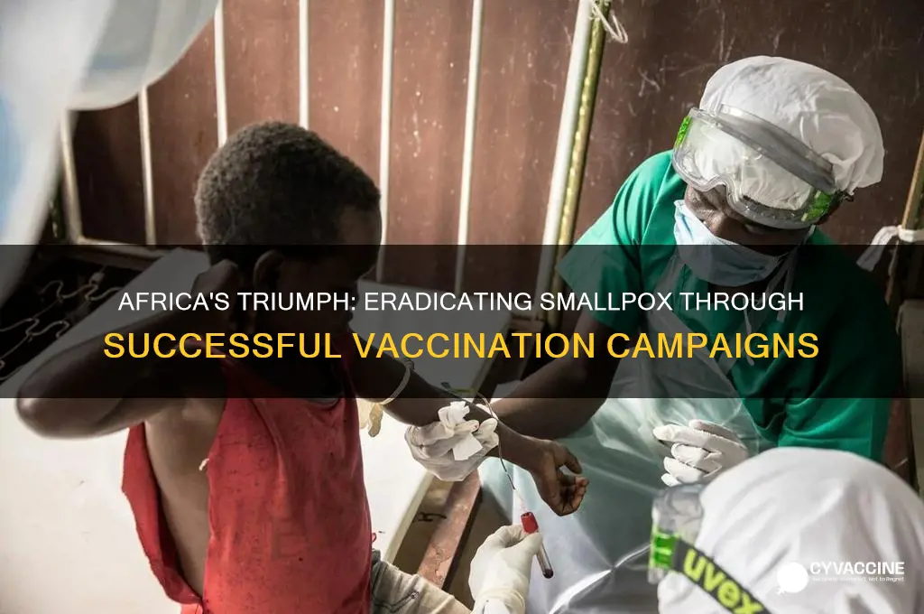 what disease was eradicated in africa by vaccination