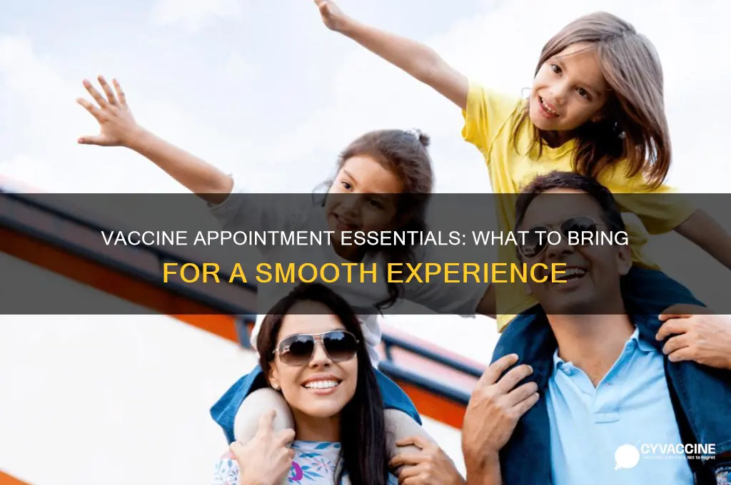 what do i bring to my vaccine appointment