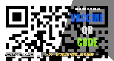 Vaccine QR Code: How to Use, Store, and Protect It