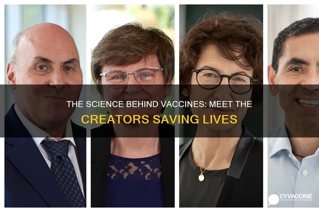 what do you call a person who creates vaccines