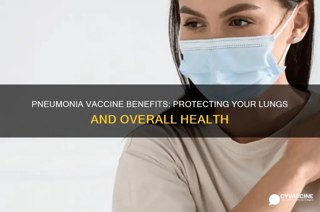 what does a pneumonia vaccine do for you