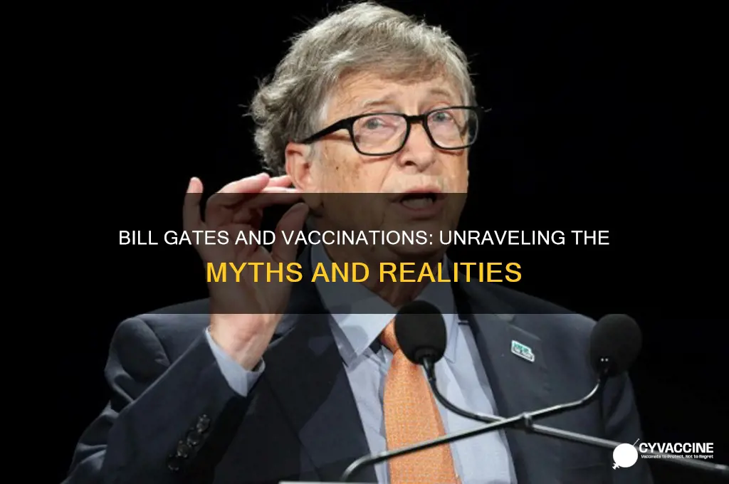 what does bill gates have to do with vaccinations