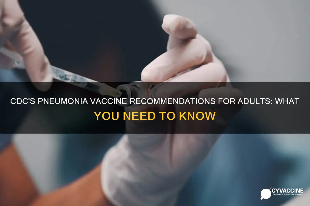 what does cdc recommend for pneumonia vaccine for adults