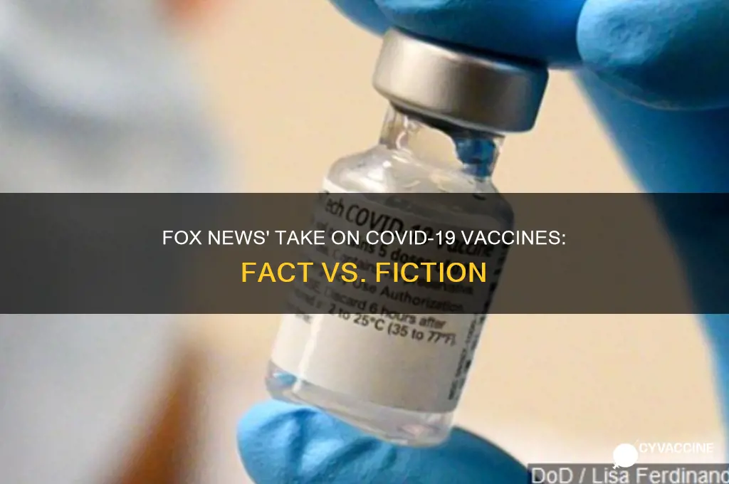 what does fox news say about the vaccine