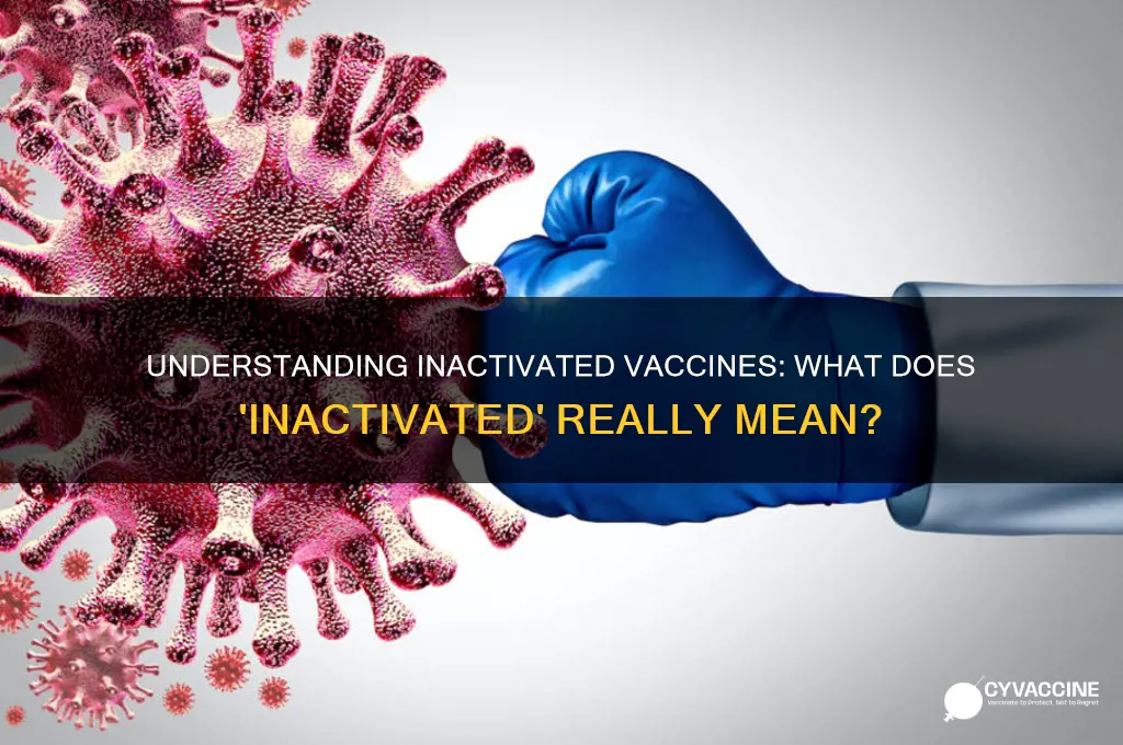 what does inactivated mean in terms of vaccines
