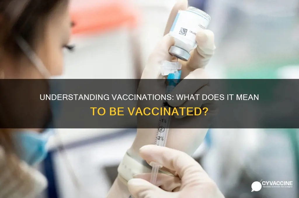what does it mean that a vaccination is