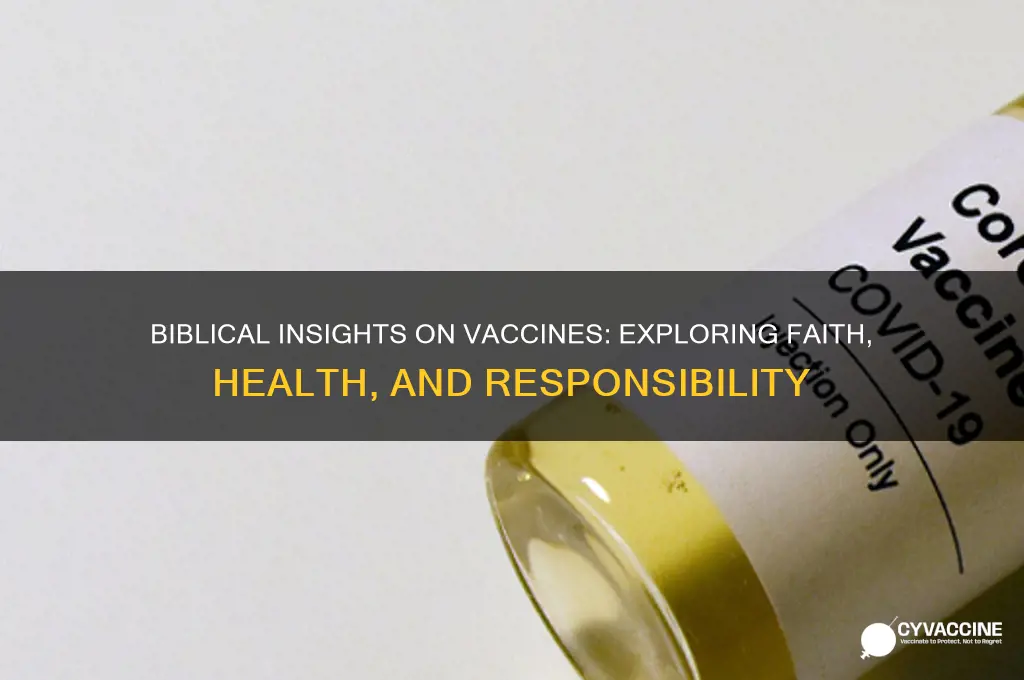 what does it say about vaccines in the bible