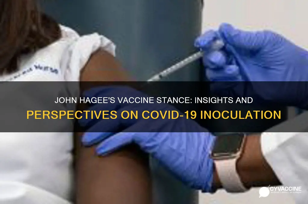 what does john hagee say about the vaccine