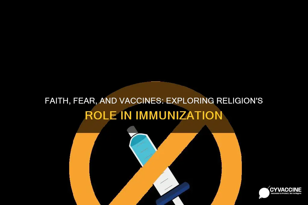 what does religion have to do with vaccinations